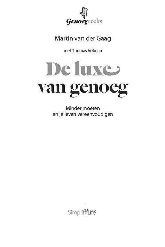 Genoeg reeks - De luxe van genoeg