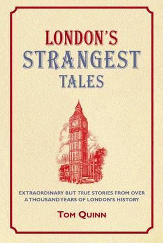London'S Strangest Tales
