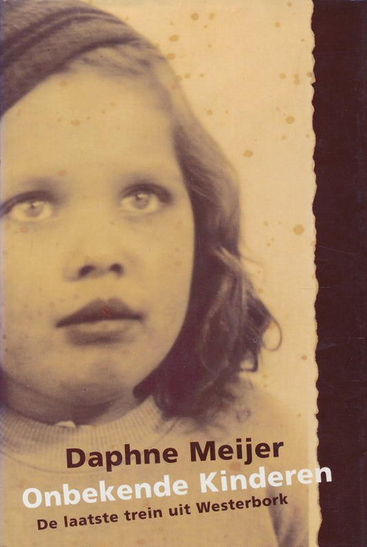 Onbekende kinderen: De laatste trein uit Westerbork