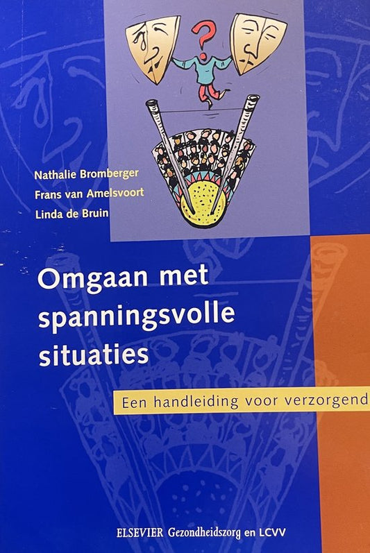 Omgaan met spanningsvolle situaties