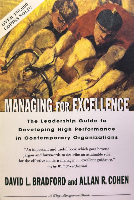 Managing For Excellence