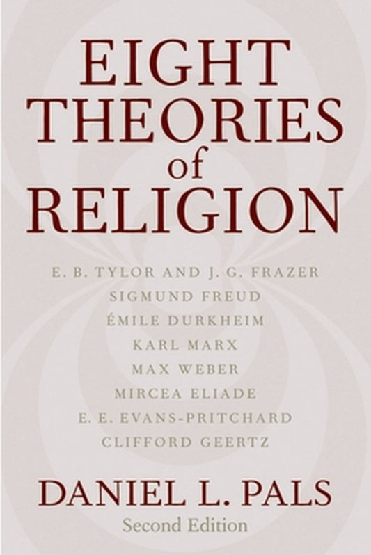 Eight Theories of Religion