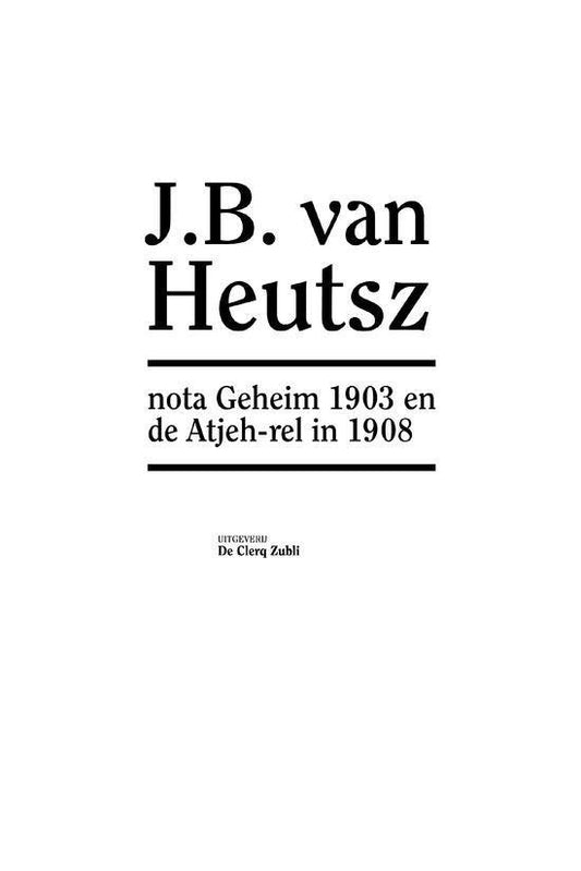 nota Geheim 1903 en de Atjeh-rel in 1908