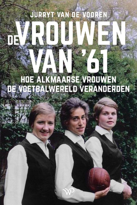 De vrouwen van ‘61