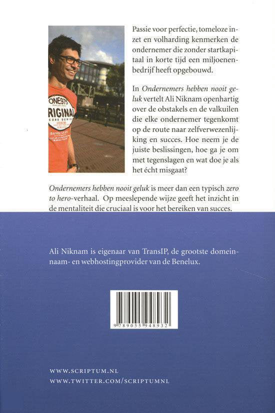 Ondernemers hebben nooit geluk