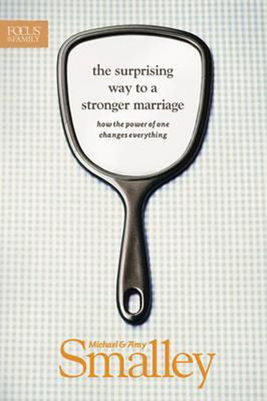 Surprising Way To A Stronger Marriage, The