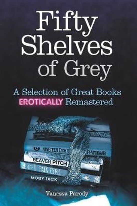 Fifty Shelves Of Grey