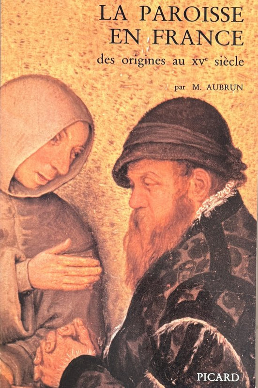 La paroisse en France: Des origines au XVe siècle (French Edition)