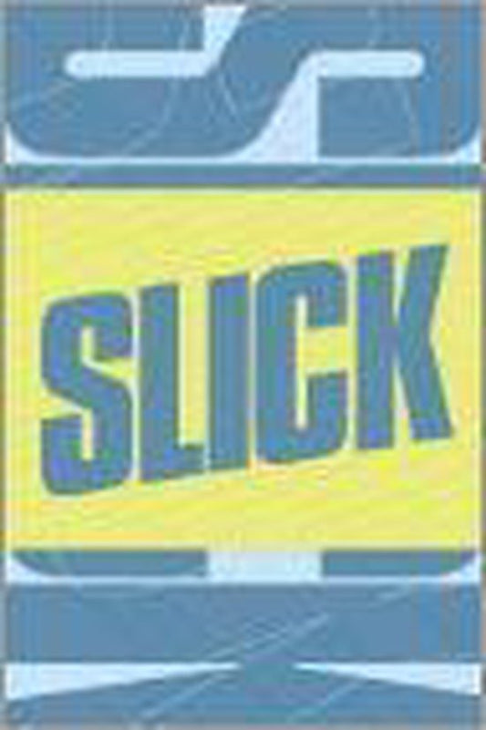 Slick