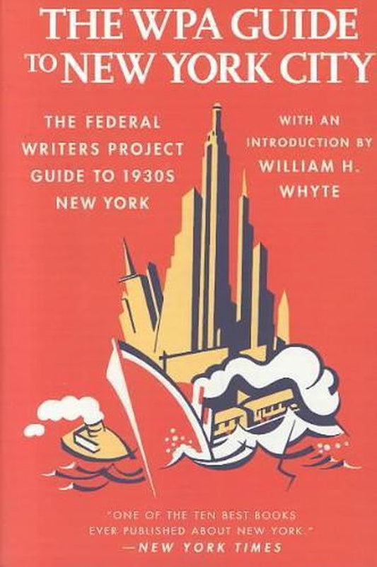 The Wpa Guide to New York City