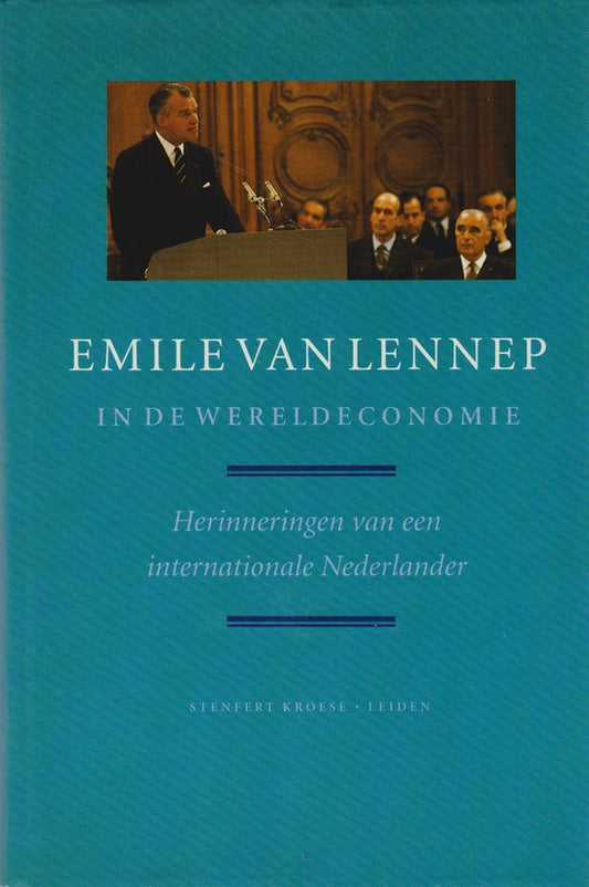 Emile van Lennep in de wereldeconomie