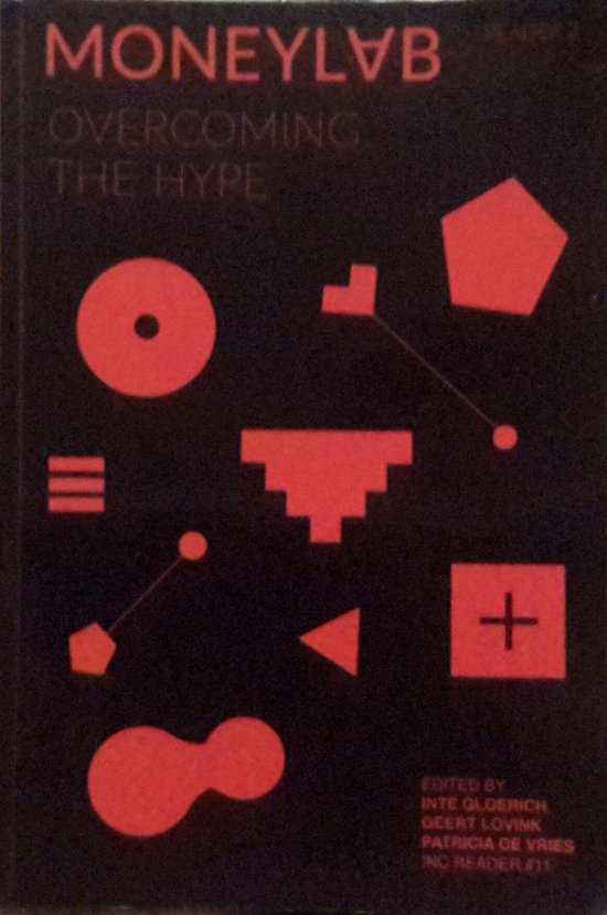 Moneylab - Overcoming the Hype Inc reader #11