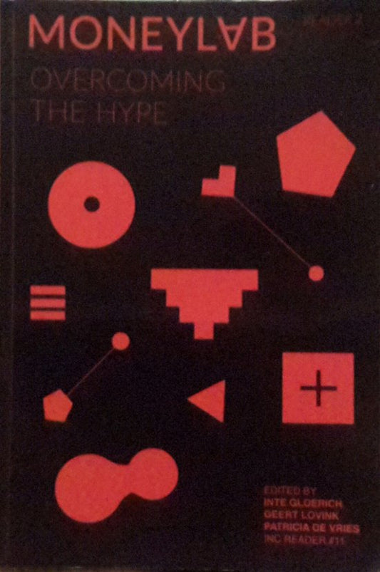 Moneylab - Overcoming the Hype Inc reader #11