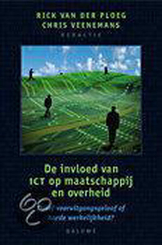 De invloed van ICT op maatschappij en overheid