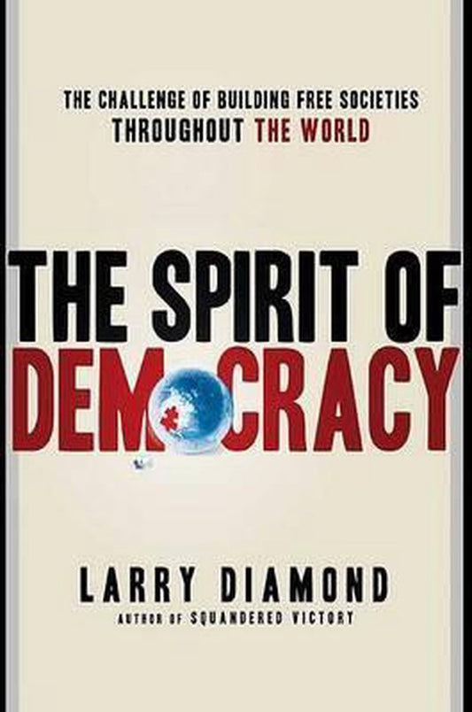 The Spirit of Democracy