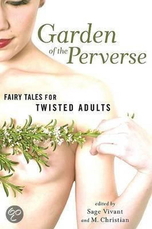 Garden Of The Perverse