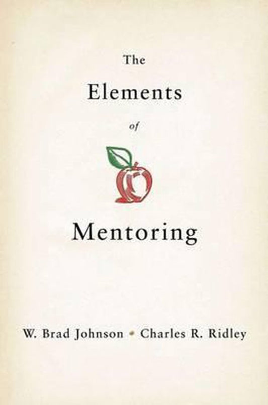 The Elements of Mentoring