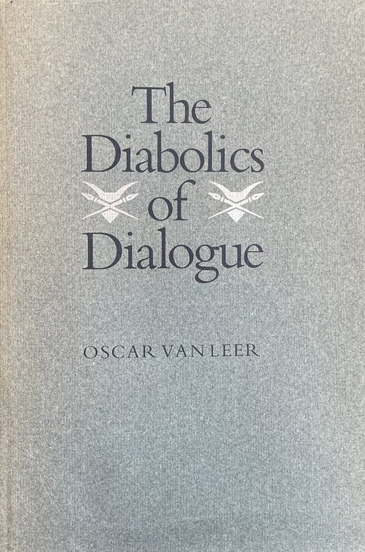 Diabolics of dialogue