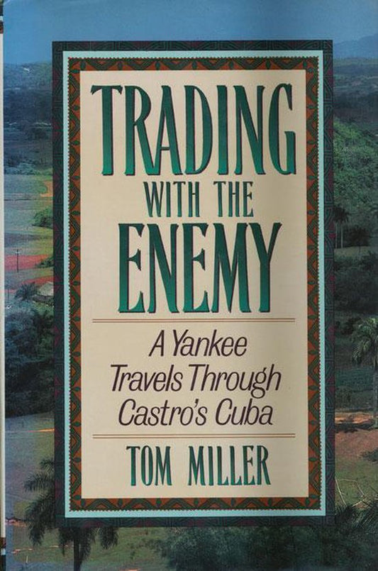 Trading with the Enemy