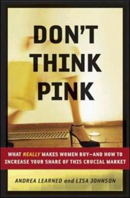 Don't Think Pink