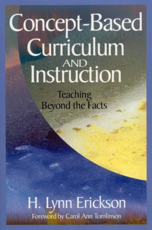 Concept-Based Curriculum and Instruction