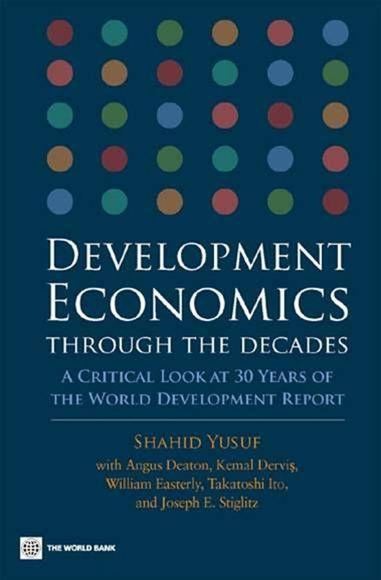 Development Economics Through The Decades