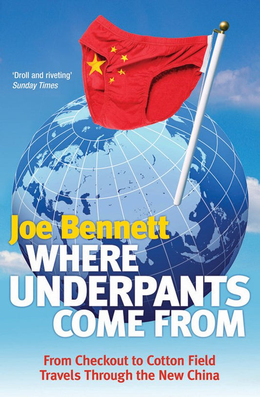 Where Underpants Come From