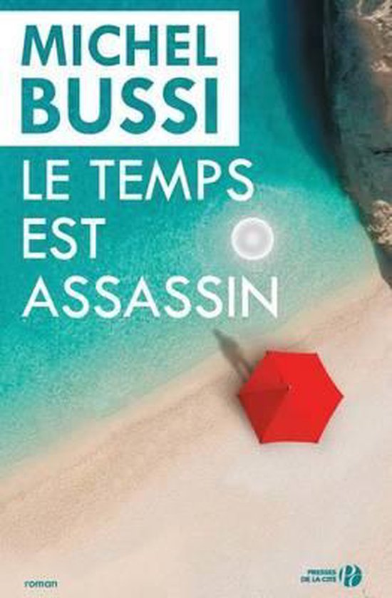 Le Temps Est Assassin