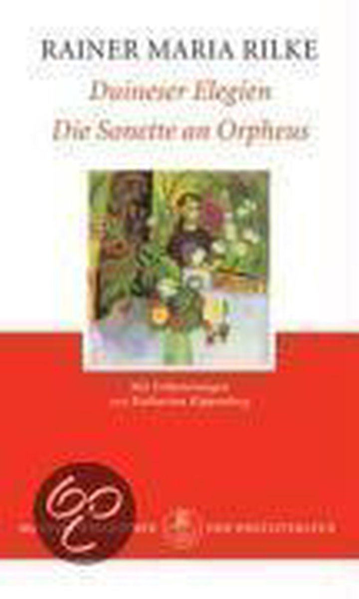 Duineser Elegien. Die Sonette an Orpheus
