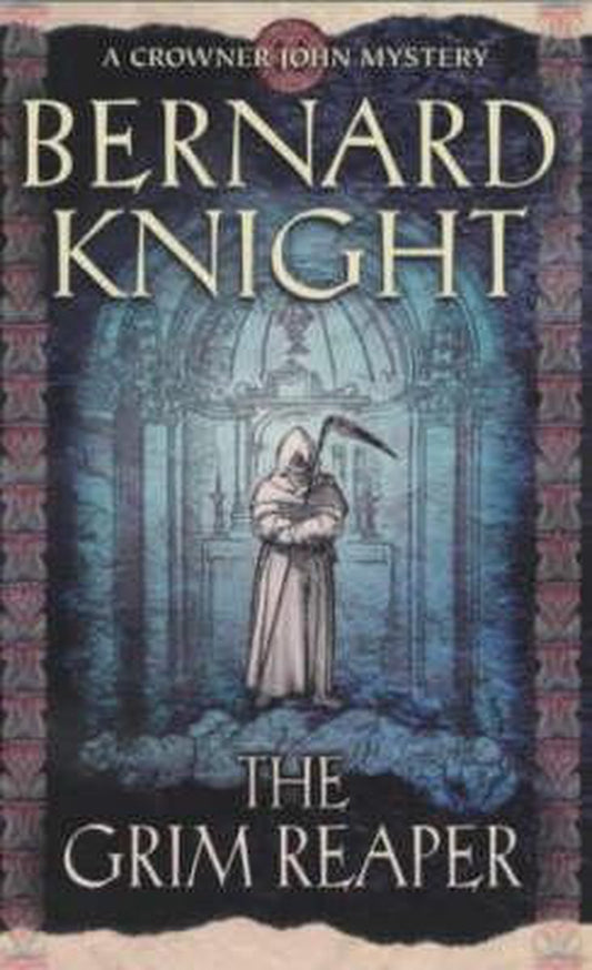 Grim Reaper Crowner John Mystery