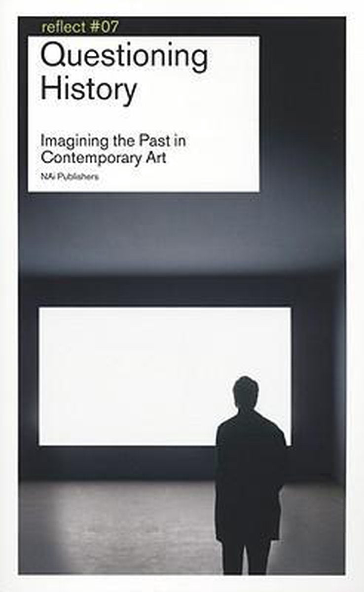 Reflect 7 Questioning History