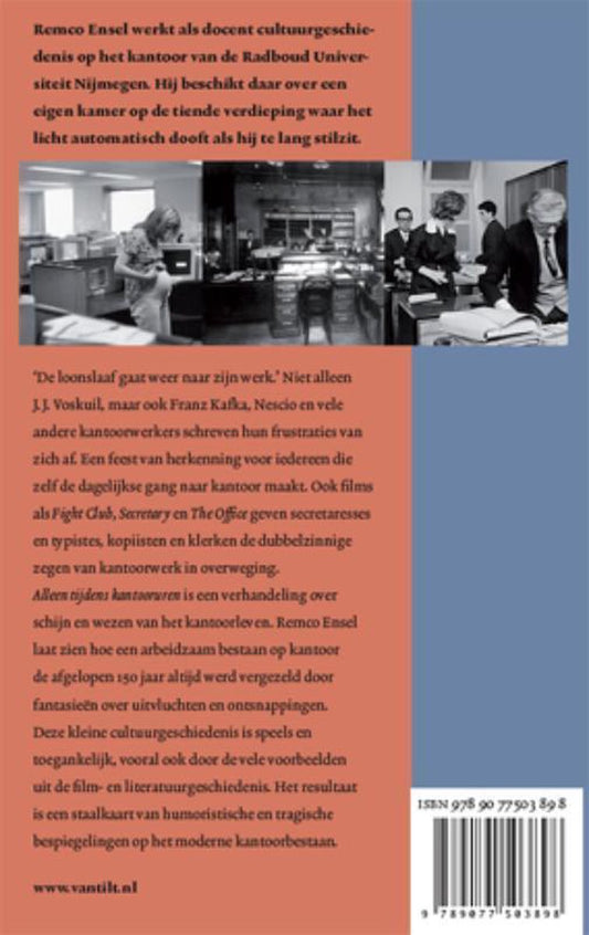 Alleen tijdens kantooruren