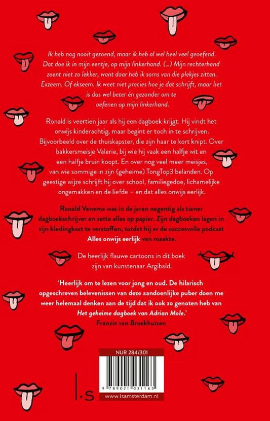 Mijn onwijs eerlijke puberdagboeken 1 - De jacht op een tongzoen