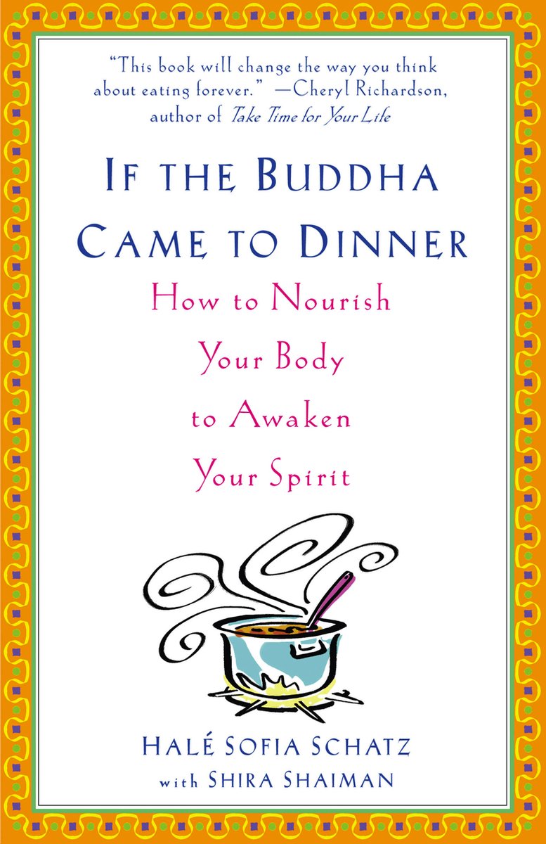 If The Buddha Came To Dinner