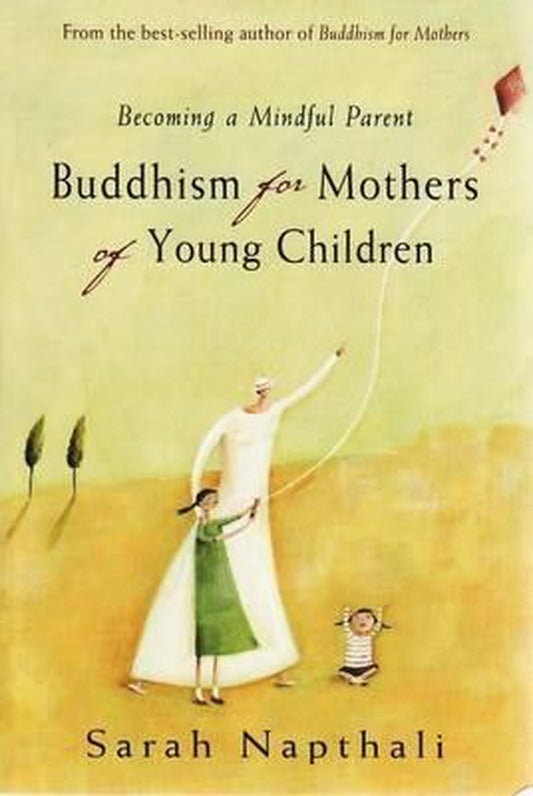 Buddhism for Mothers of Young Children