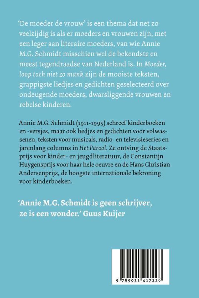 Moeder, loop toch niet zo mank