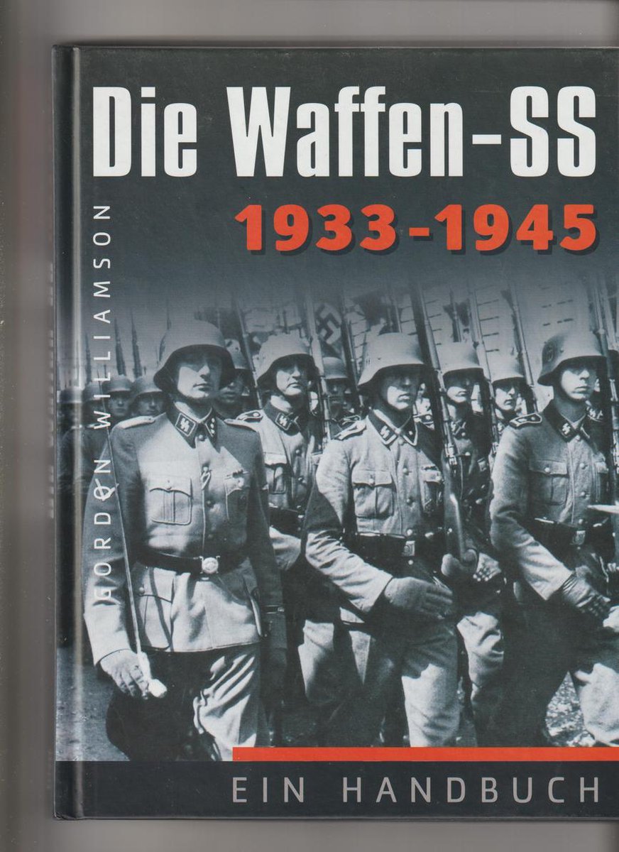 Die Waffen-SS 1933-1945