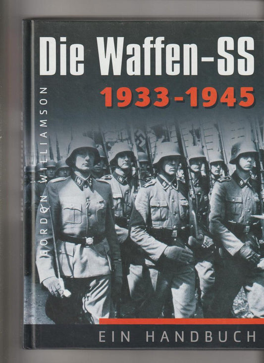 Die Waffen-SS 1933-1945