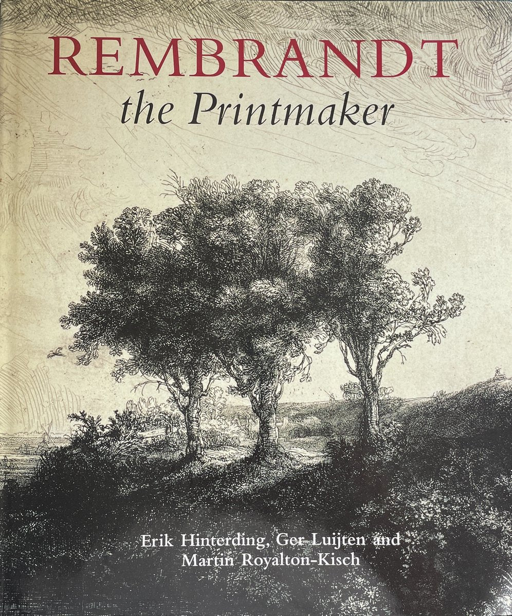 Rembrandt The Printmaker